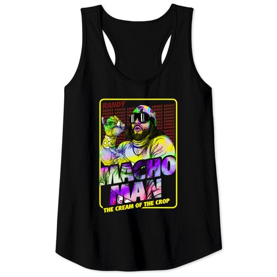 Discover The Cool Randy Macho Man - Macho Man - Tank Tops