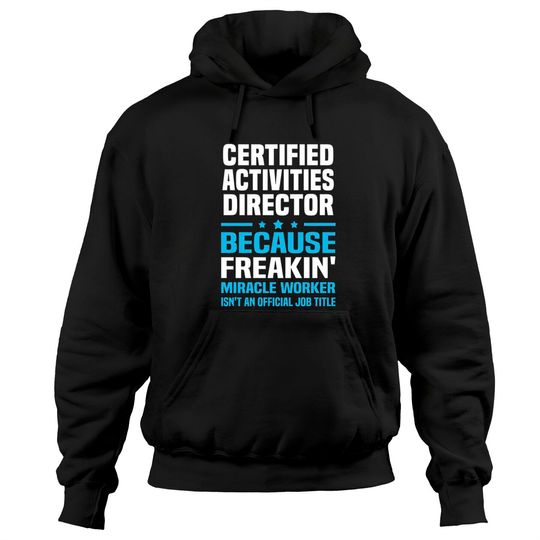 Discover Certified Activities Director Hoodies