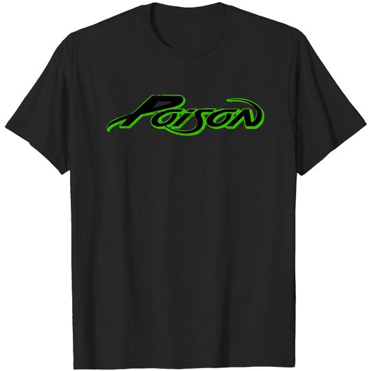Discover Poison 80s - Poison - T-Shirt