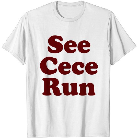 Discover See Cece Run - New Girl - T-Shirt