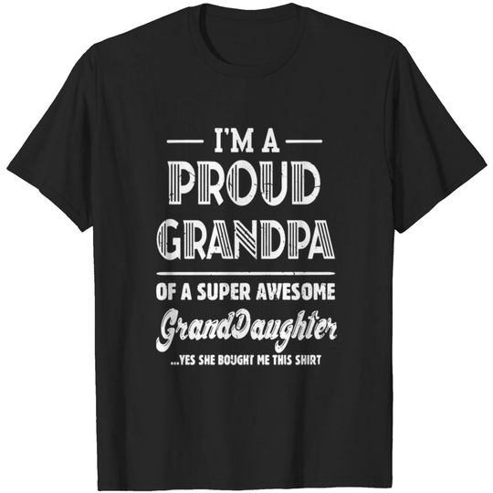 Discover Proud Grandpa of awesome Granddaughter 1 T-shirt