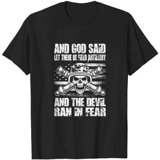 Discover Field Artillery field artillery T-shirt