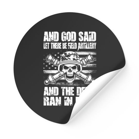 Discover Field Artillery field artillery Stickers