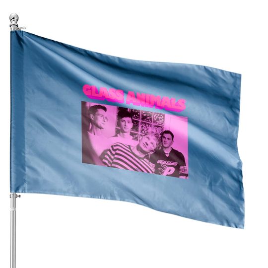 Discover Glass Animals House Flags