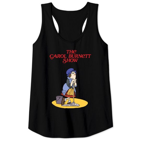 Discover The Carol Burnett Show - Carol Burnett Show - Tank Tops