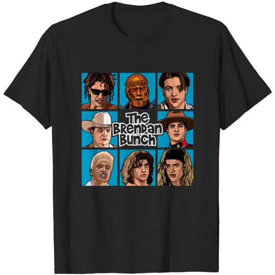 Discover Brendan Fraser Bunch - Brendan Fraser - T-Shirt