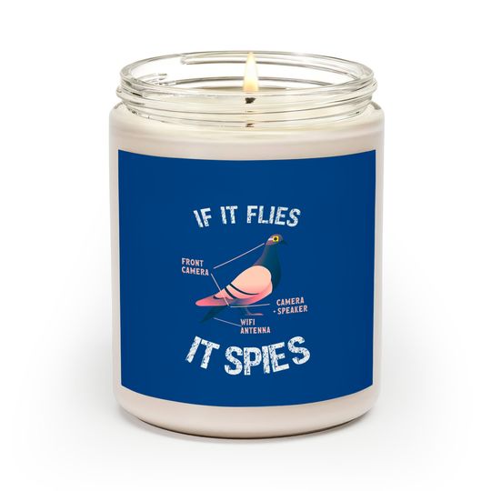 Discover If It Flies It Spies Pigeon Anatomy Bird Aren't Real Premium Scented Candles