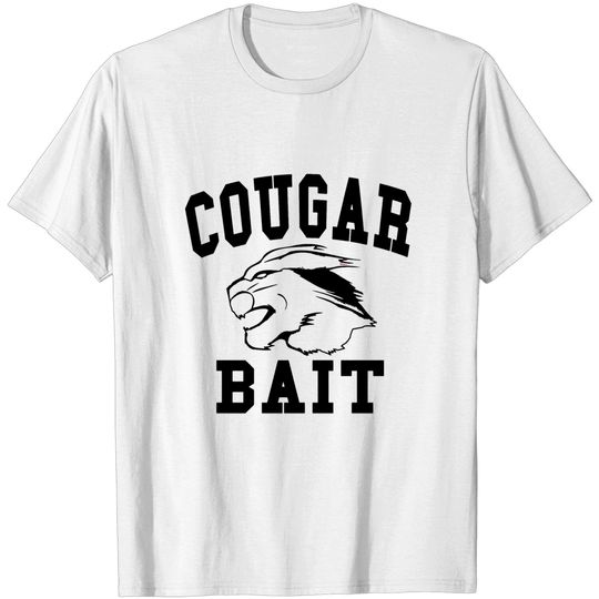 Discover Cougar Bait T-shirt
