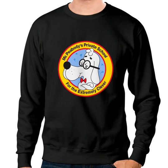 Discover Mr. Peabody's School for the Extremely Clever - Mr Peabody - Sweatshirts
