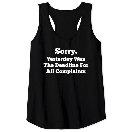 Discover Deadline for complaints - Customer Service - Tank Tops
