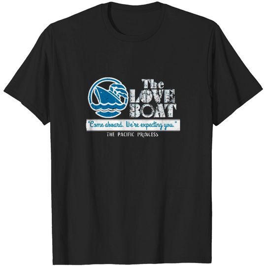 Discover The Love Boat, distressed - The Love Boat - T-Shirt