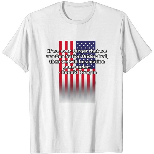 Discover Patriot Ronald Reagan Quote T-Shirt