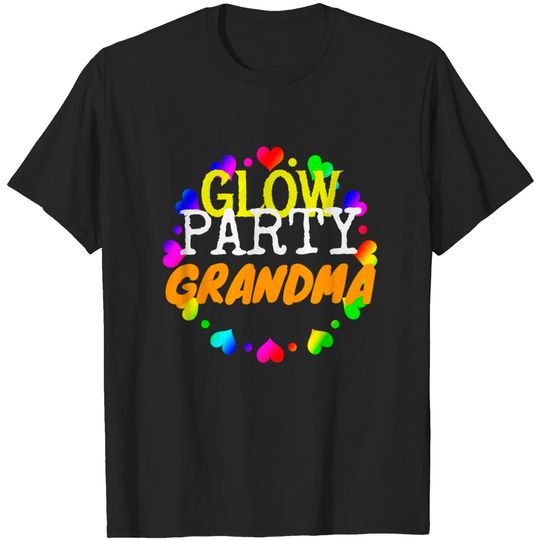 Discover Glow Party Birthday Party Grandma T-Shirt
