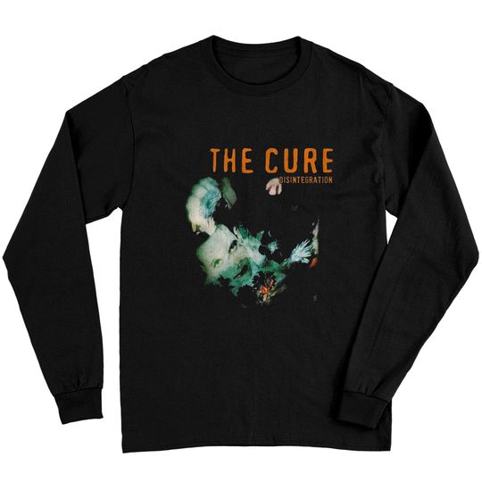 Discover The Cure Disintegration Robert Smith Tee Long Sleeves