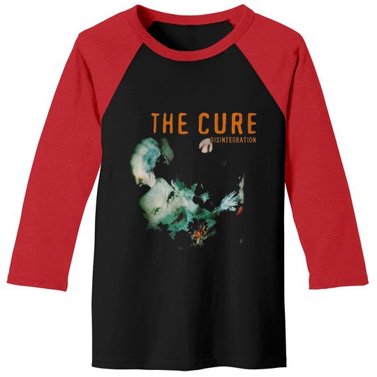 Discover The Cure Disintegration Robert Smith Tee Baseball Tees