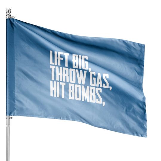 Discover Lift Big Throw Gas Hit Bombs House Flag House Flags