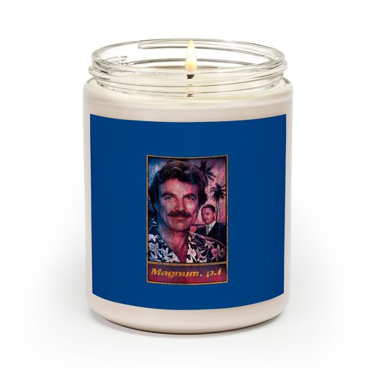 Discover Tom selleck - Magnum Pi - Scented Candles