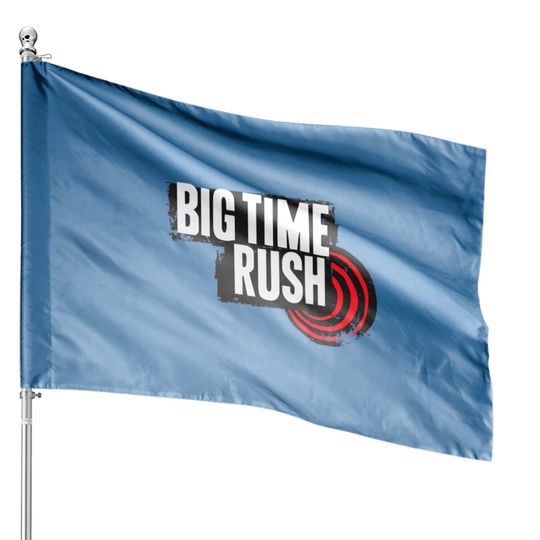 Discover big time rush House Flags