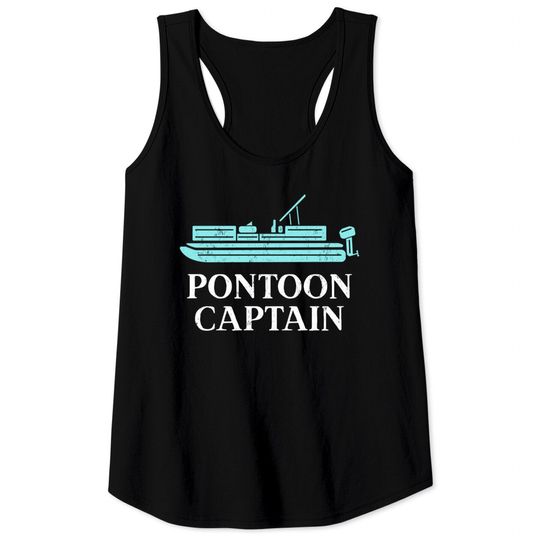 Discover Pontoon Captain Tank Tops Pontoon Lake