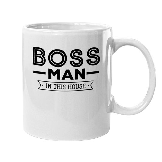 Discover Boss Man Mugs, Boss Man Mugs
