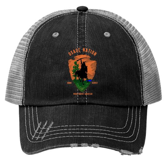 Discover Osage Nation Tribe Native American Honor Respect Vintage Arrow - Osage Nation - Trucker Hats