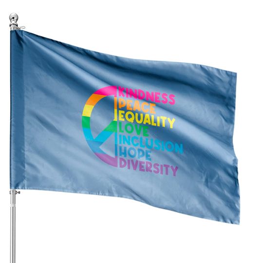 Discover Kindness Peace Equality Love Inclusion Hope Diversity House Flags