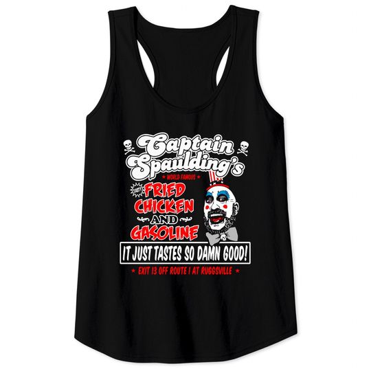 Discover Captain Spaulding Fried Chicken and Gasoline - Mashup - Tank Tops