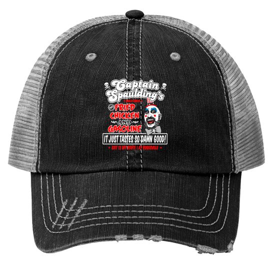 Discover Captain Spaulding Fried Chicken and Gasoline - Mashup - Trucker Hats