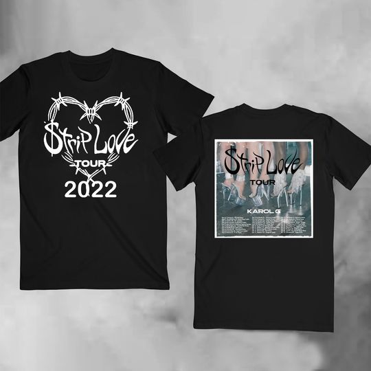 Discover Karol G Strip Love Tour 2022 Double Sided Shirt