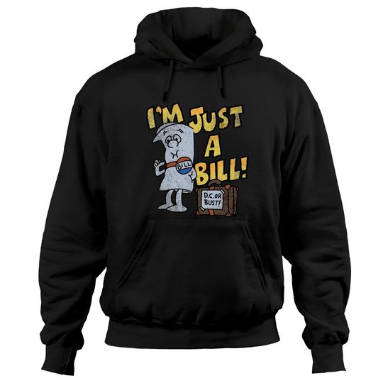 Discover Schoolhouse Rock I'M Just A Bill Hoodies