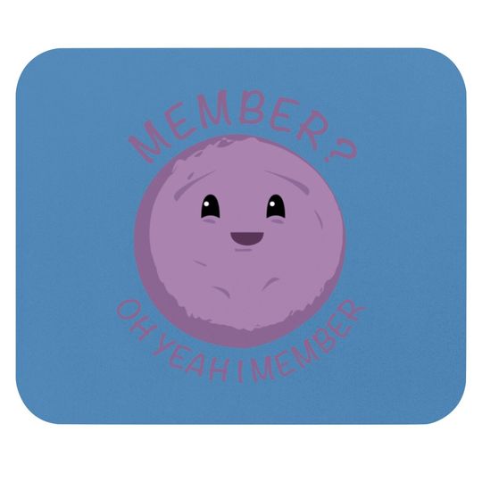 Discover Member Berries Mouse Pads