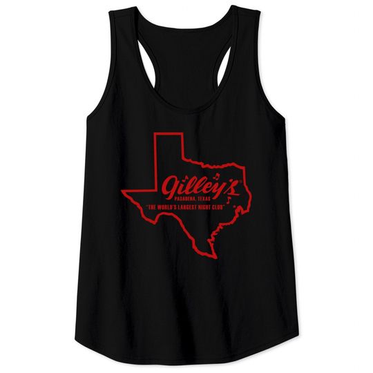 Discover gilley s Pasadena night club Tank Tops