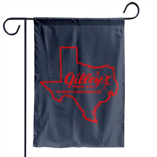 Discover gilley s Pasadena night club Garden Flags