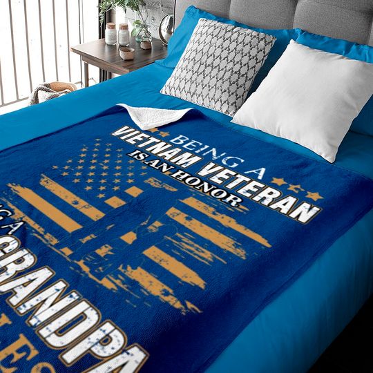 Discover Vietnam Veteran Is An Honor Grandpa Is Priceless Baby Blankets