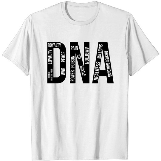 Discover Kendrick Lamar - DNA - Kendrick Lamar - T-Shirt