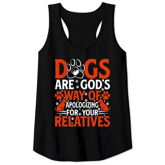 Discover Dogs are Gods way of apologing for your Tank Tops