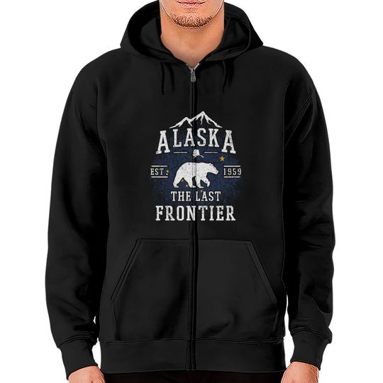 Discover Alaska The Last Frontier Zip Hoodies