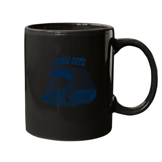 Discover I Still Miss Levon Helm ••••• Vinyl Collector Fan Design - Levon Helm - Mugs