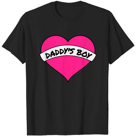 Discover Daddy's Boy - Daddys Boy - T-Shirt