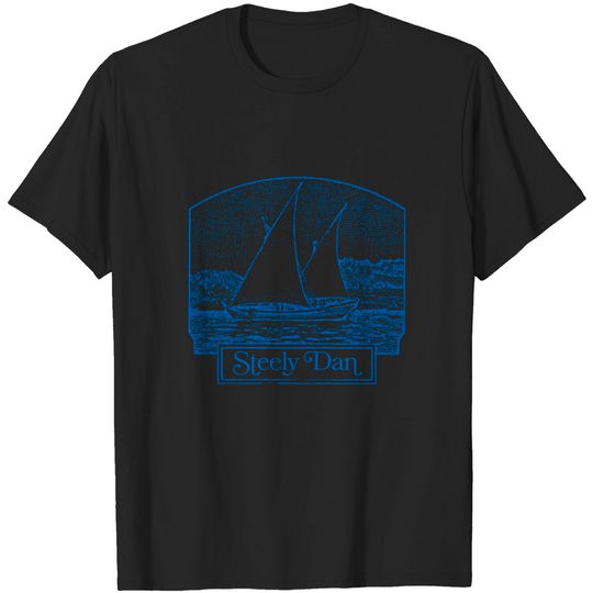 Discover Steely Dan (¬‿¬) AOR Smoooooth Rock Lover - Steely Dan - T-Shirt
