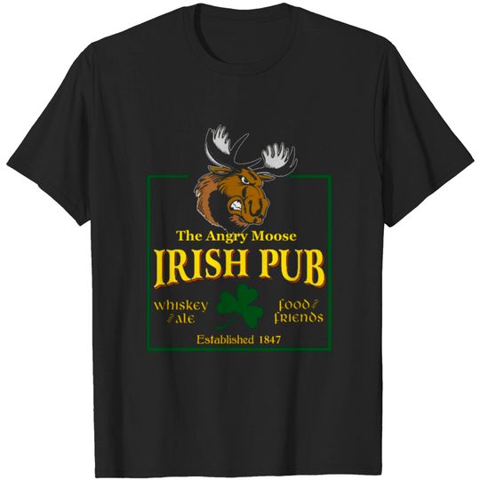 Discover angry moose irish pub T-shirt