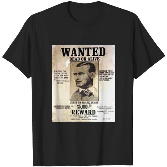 Discover JESSE JAMES (WANTED POSTER) T-shirt