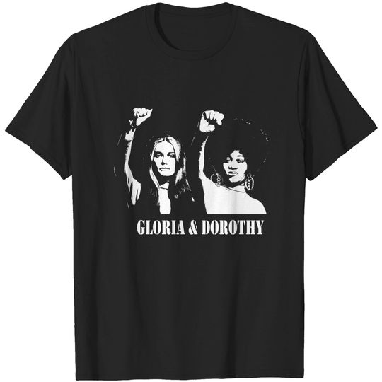 Discover GLORIA & DOROTHY Stencil - Feminism - T-Shirt