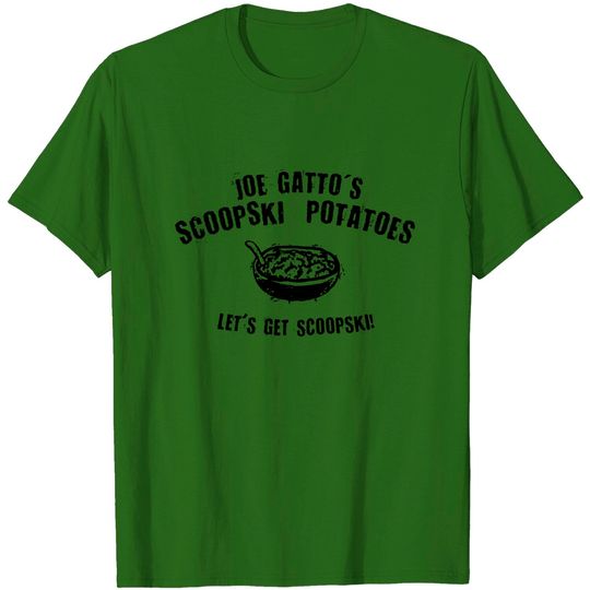 Discover Scoopski Potatoes Black Text - Impractical Jokers - T-Shirt