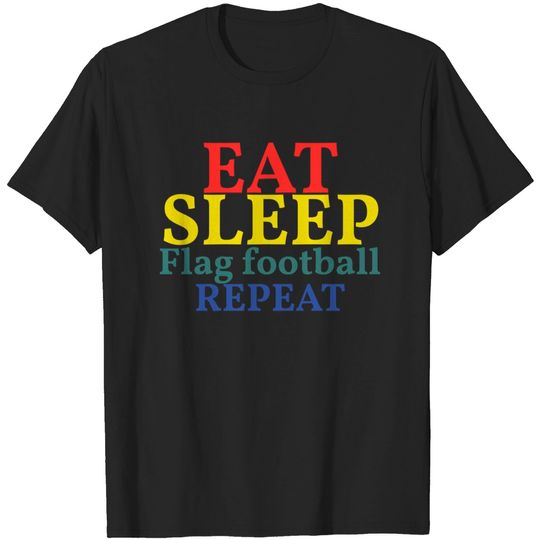 Discover flag football - Flag Football - T-Shirt