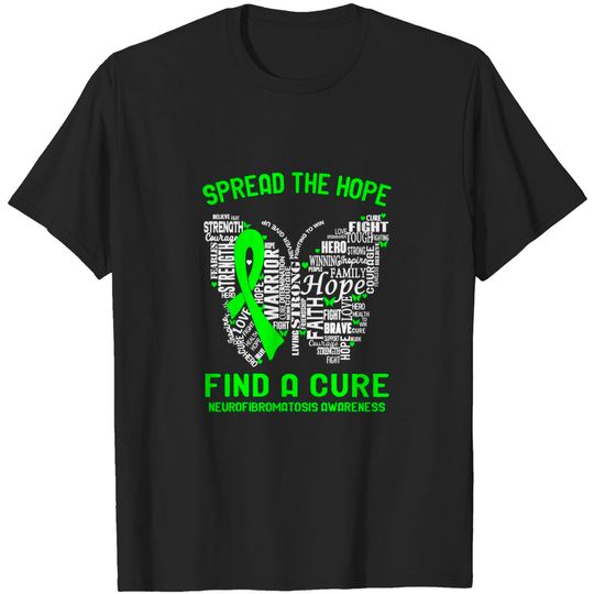 Discover Spread The Hope Find A Cure Neurofibromatosis Awareness T-Shirt