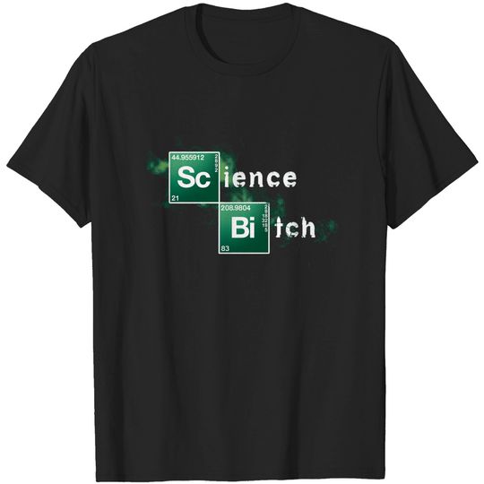 Discover Science, Bitch! - Serie - T-Shirt
