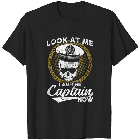 Discover I Am The Captain Now T-shirt