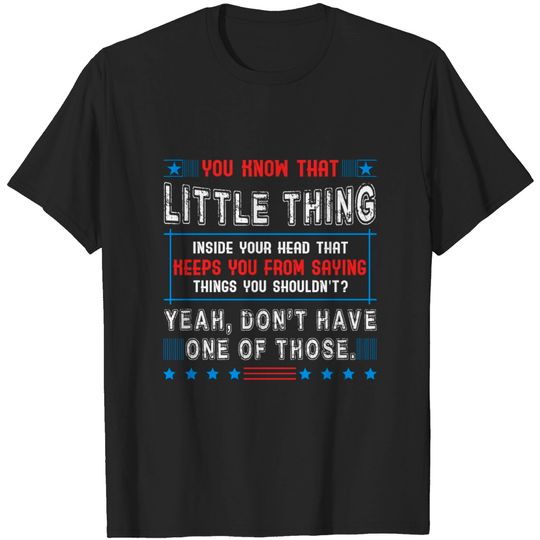 Discover You Know That Little Thing Inside Your Head T-shirt