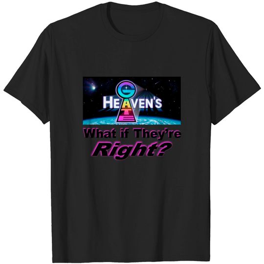 Discover Heaven's Gate What If Theyre Right? Bundle | Tee